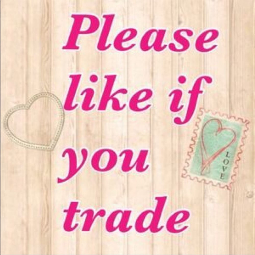 LIKE IF YOU TRADE!